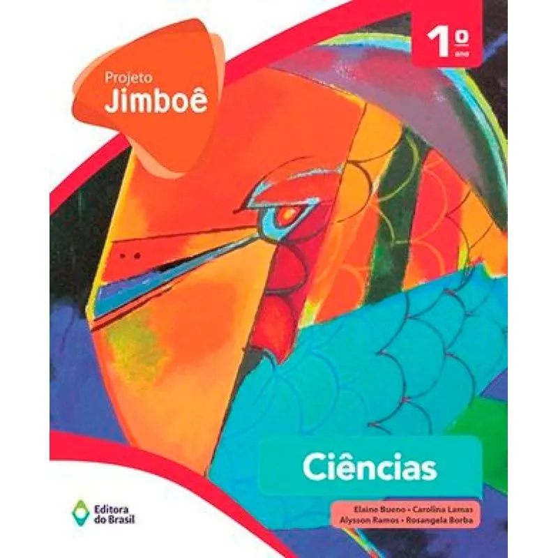 Projeto Jimboê - Ciências - 1º Ano