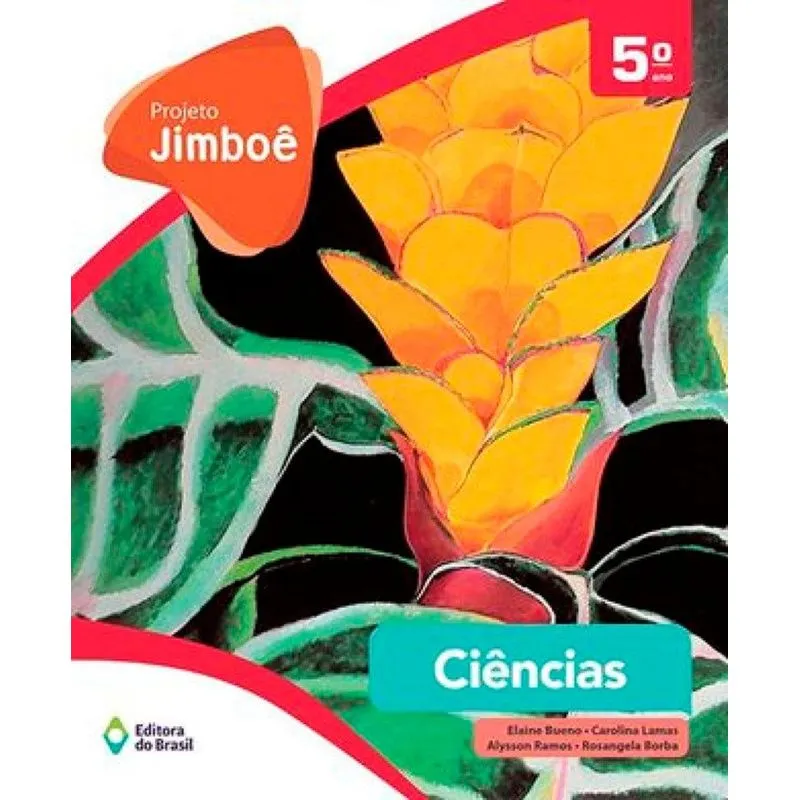 Projeto Jimboê - Ciências - 5º Ano