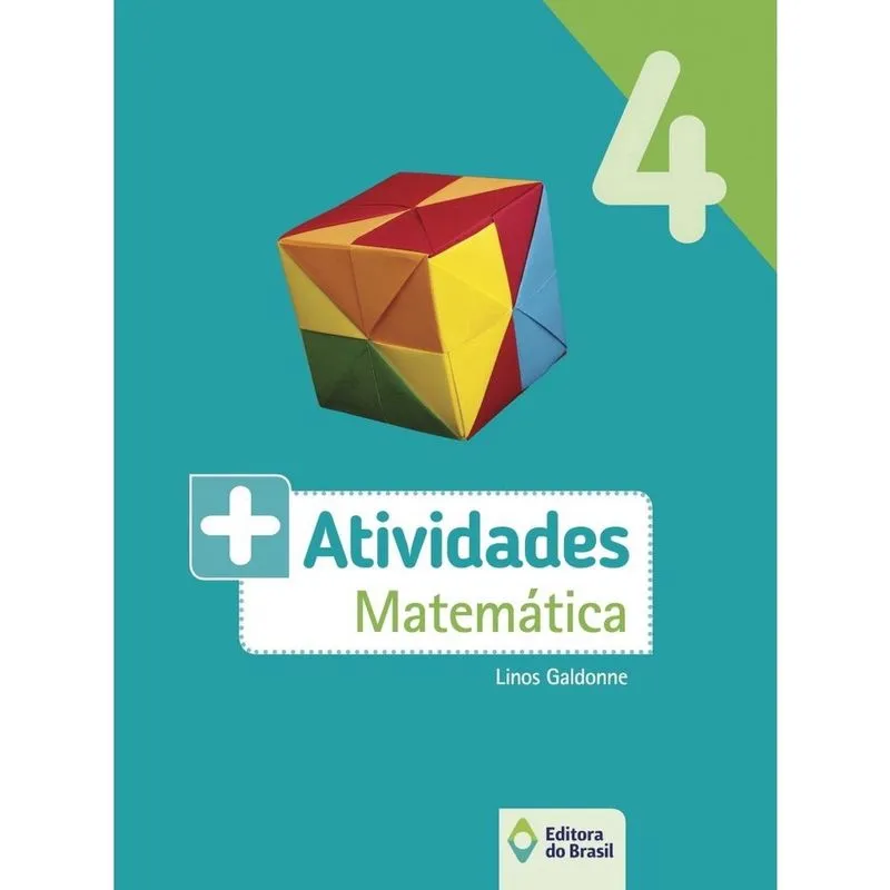 Mais Atividades Matemática 4º Ano - 1ª Ed. Livro - Mais atividades - Matemática - 4º Ano - Ensino fundamental I
