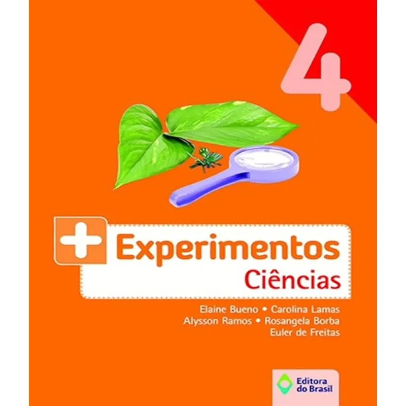 Mais Experimentos - Ciencias - 4 Ano - Ef I