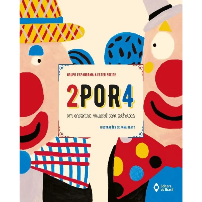 2por4 - Um Encontro Musical Com Palhacos