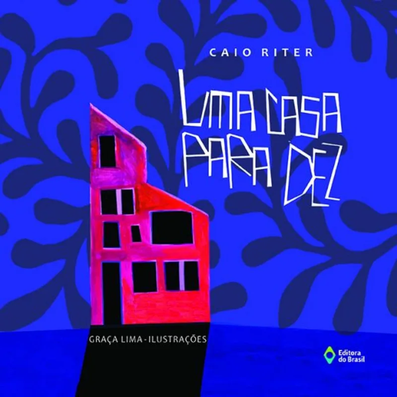 UMA CASA PARA DEZ