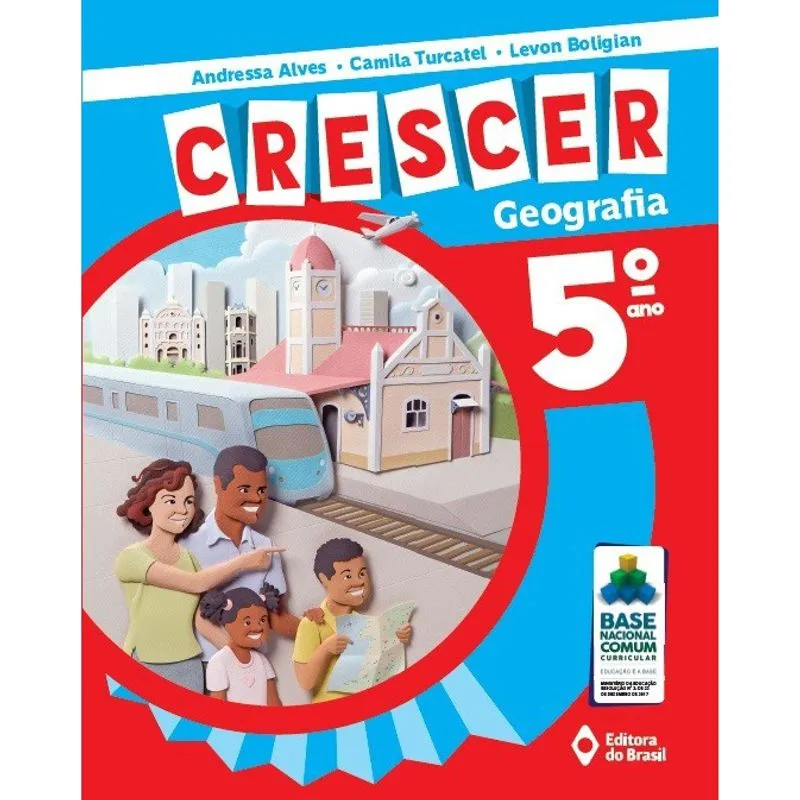 Livro - Crescer Geografia - 5º Ano - Ensino fundamental I