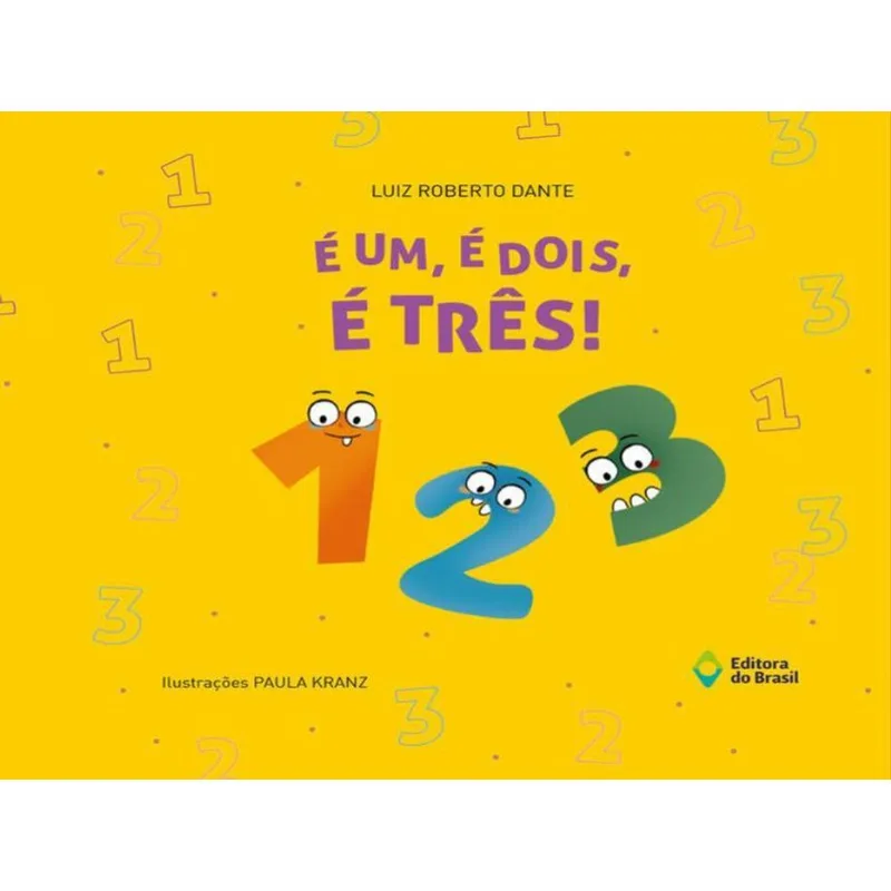 É UM, É DOIS, É TRÊS!