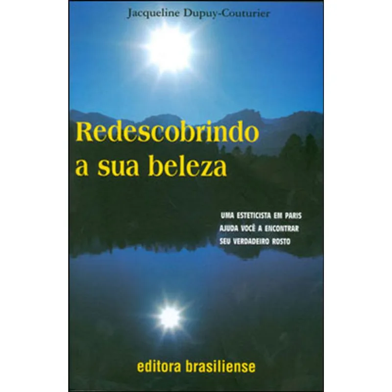 REDESCOBRINDO A SUA BELEZA