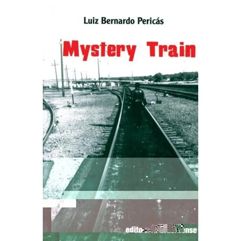 Mystery Train
