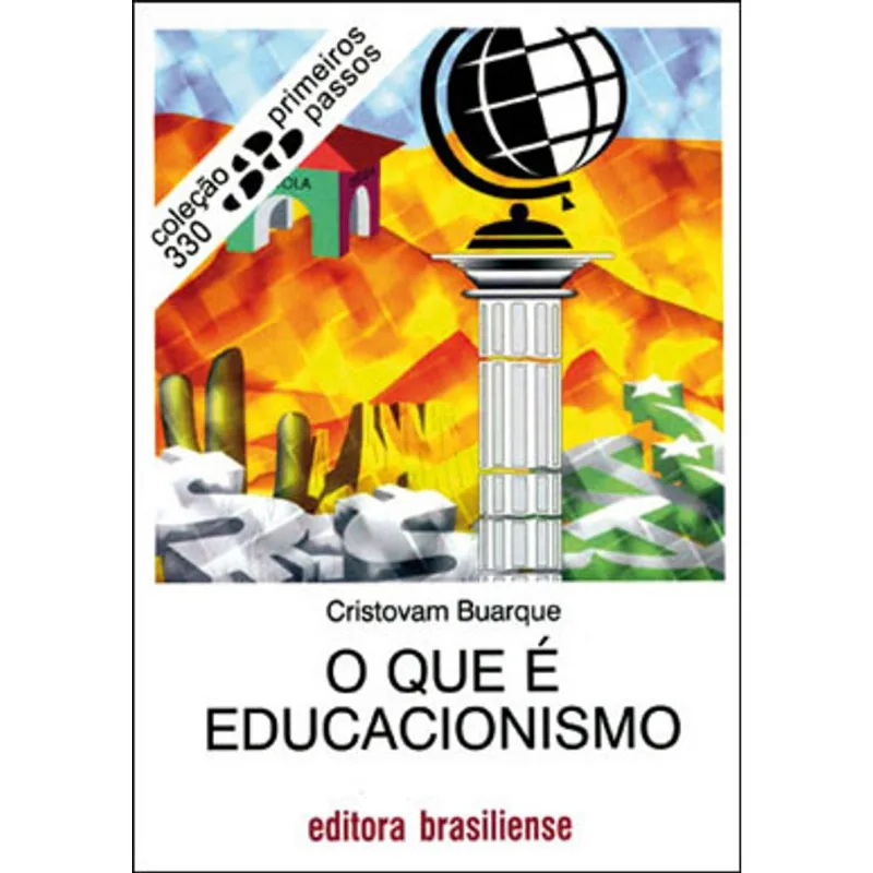 O QUE É EDUCACIONISMO
