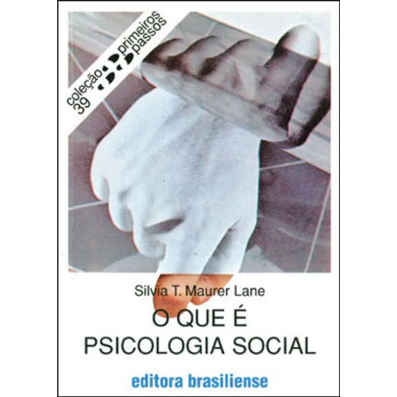 O QUE É PSICOLOGIA SOCIAL