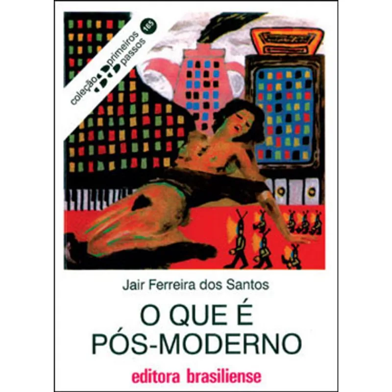 O QUE É PÓS-MODERNO