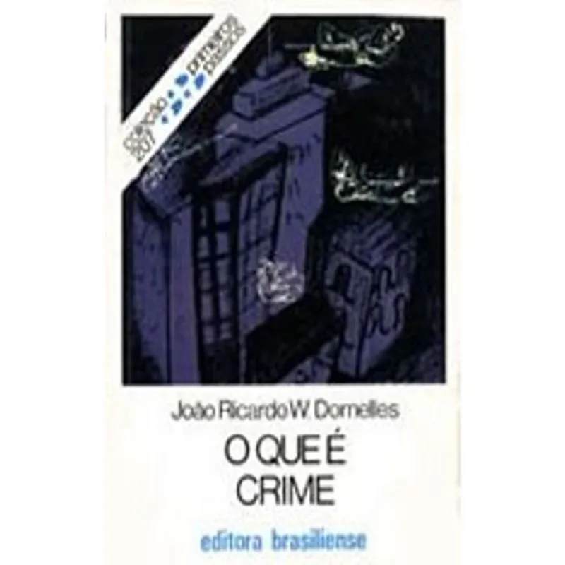 Que E Crime, O