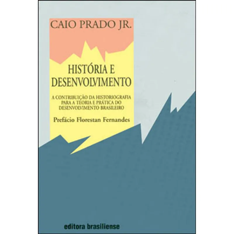 HISTÓRIA E DESENVOLVIMENTO