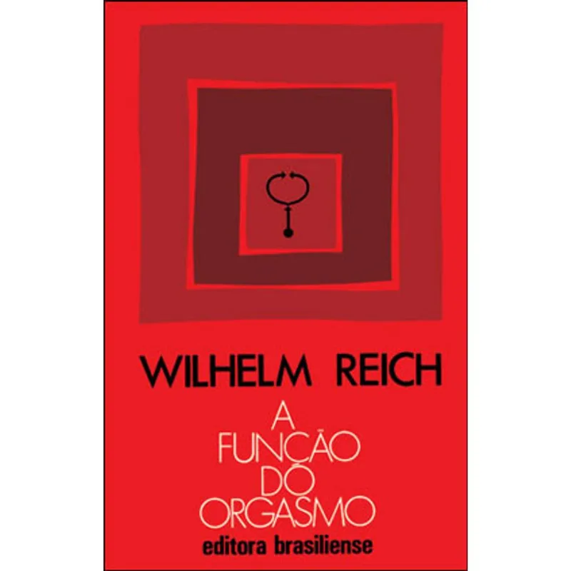 A FUNÇÃO DO ORGASMO