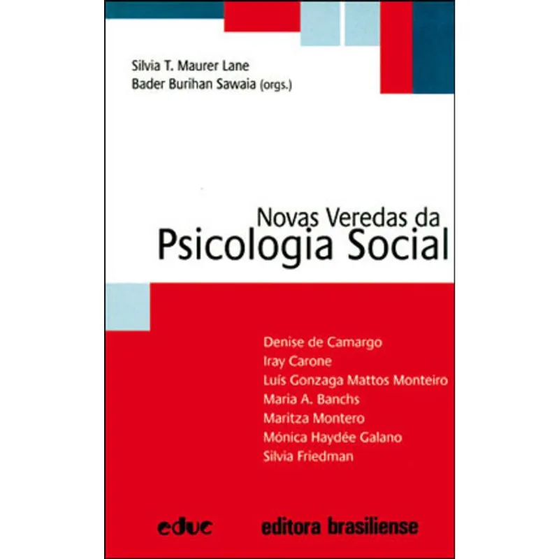 NOVAS VEREDAS DA PSICOLOGIA SOCIAL