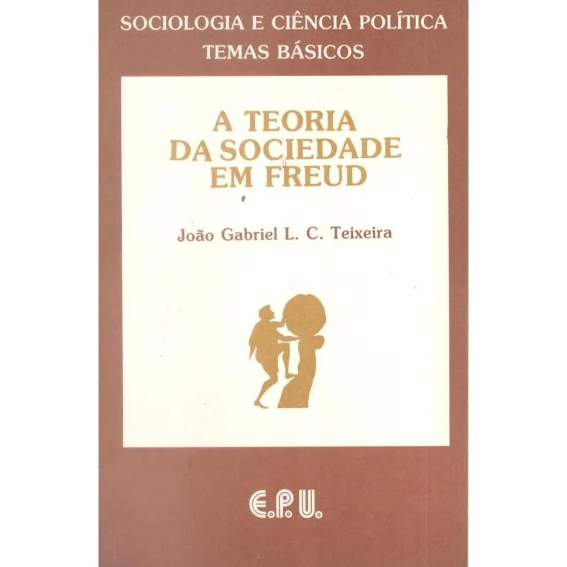 TEORIA DA SOCIEDADE EM FREUD