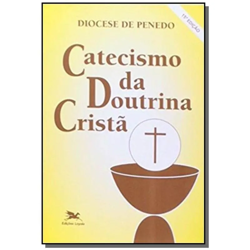 CATECISMO DA DOUTRINA CRISTa