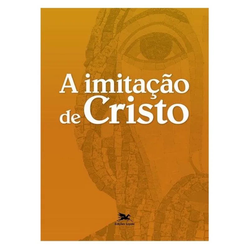 A IMITAÇÃO DE CRISTO