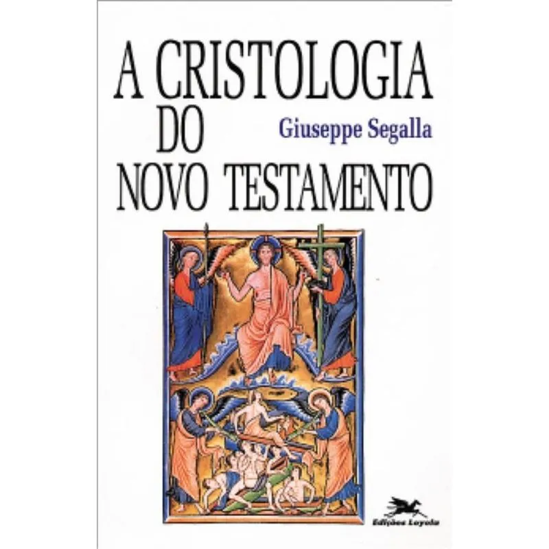 A Cristologia do Novo Testamento