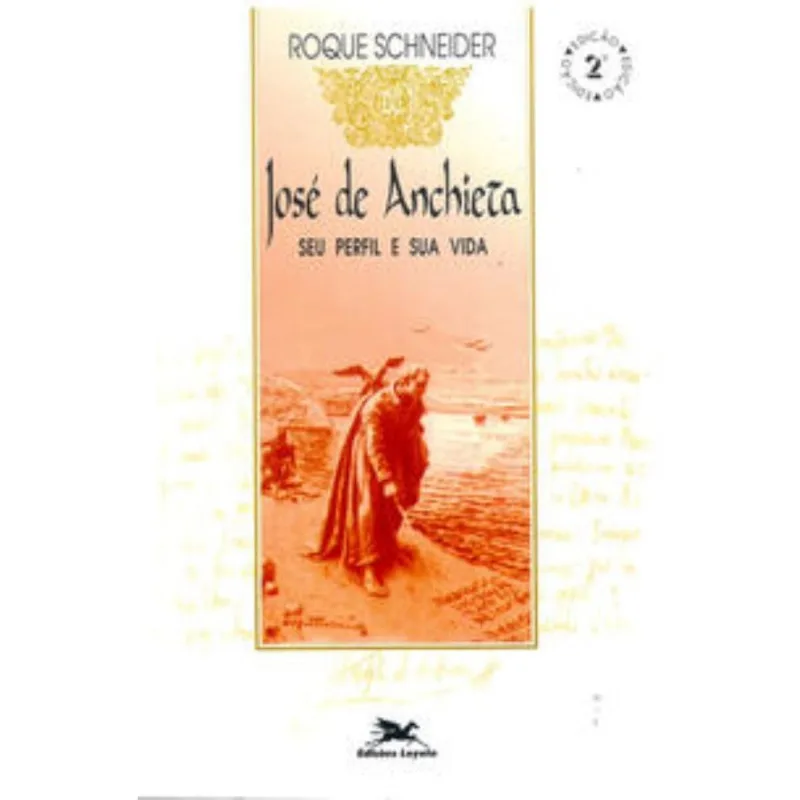 Jose De Anchieta - Seu Perfil E Sua Vida - Biograf