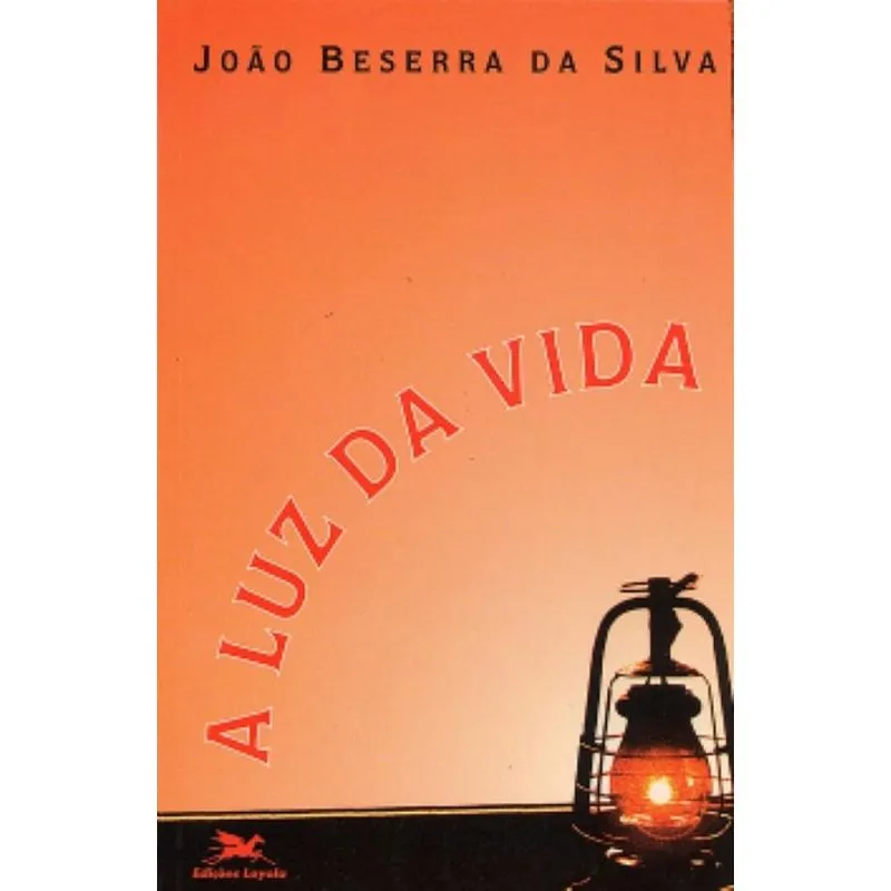 A Luz da vida