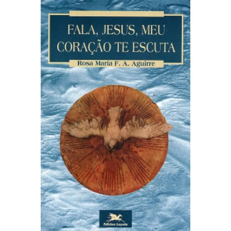 Fala, Jesus - Meu coração te escuta