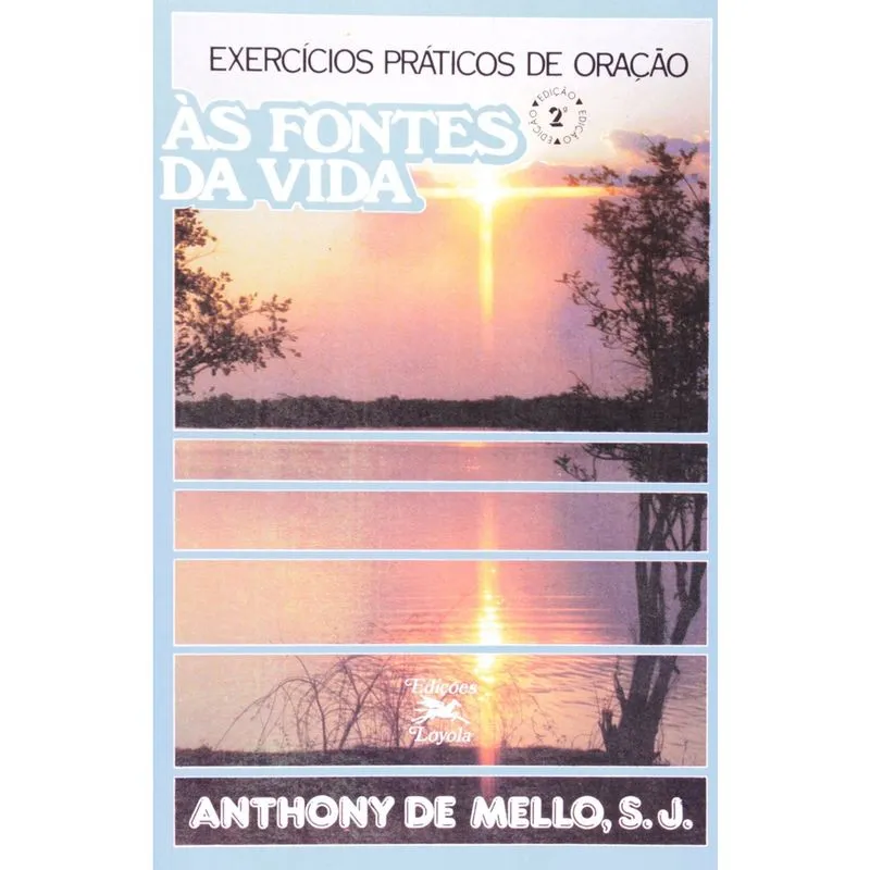 Livro - Às fontes da vida: Exercícios práticos de oração