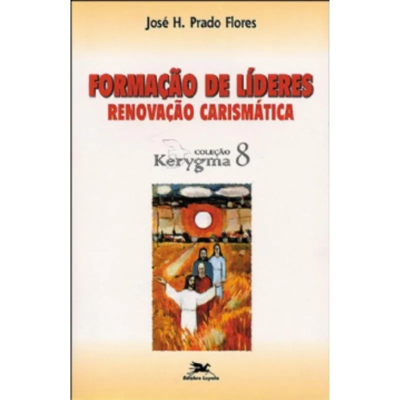 Formação de líderes - Renovação Carismática