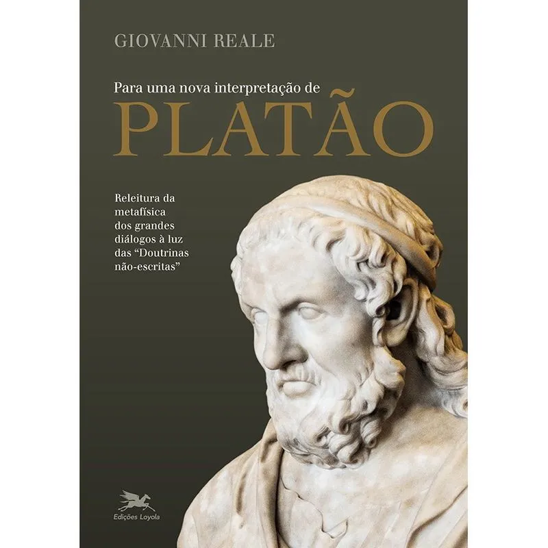 Livro - Para uma nova interpretação de Platão: Releitura da metafísica dos grandes diálogos à luz das 'Doutrinas não escritas'