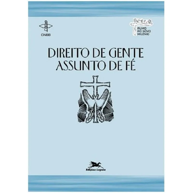 Direito de gente, assunto de fé