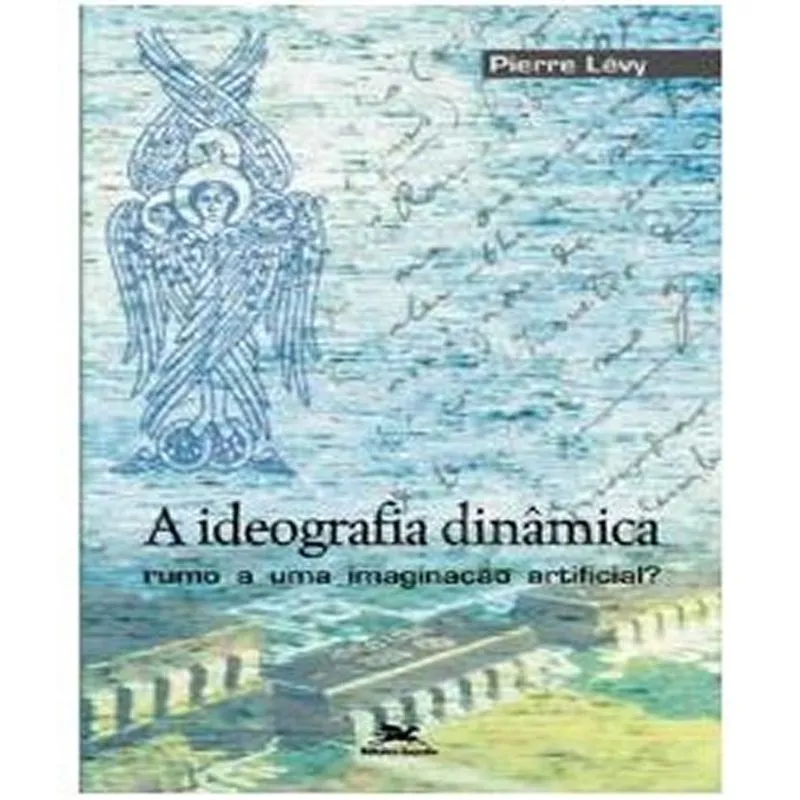 Ideografia Dinamica, A