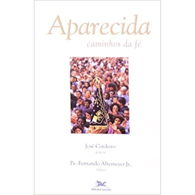 Aparecida - Caminhos da fé