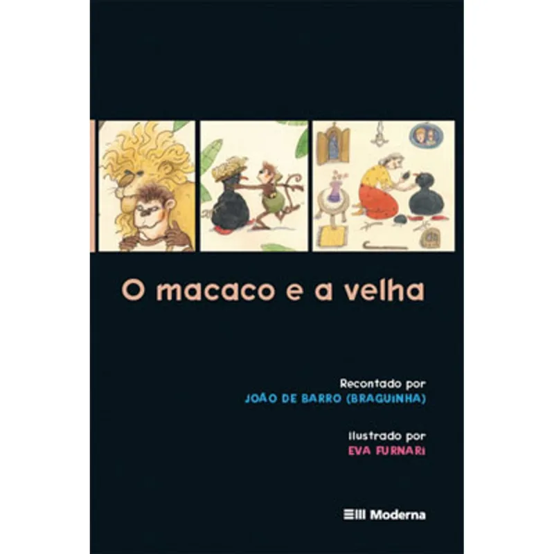 MACACO E A VELHA, O