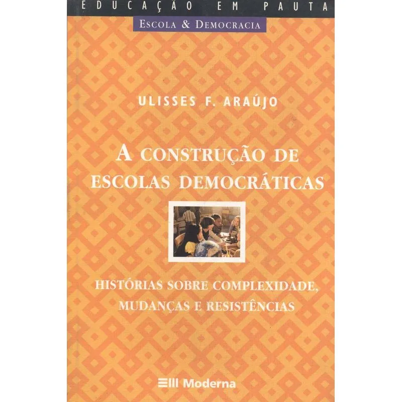 Construcao de Escolas Democraticas