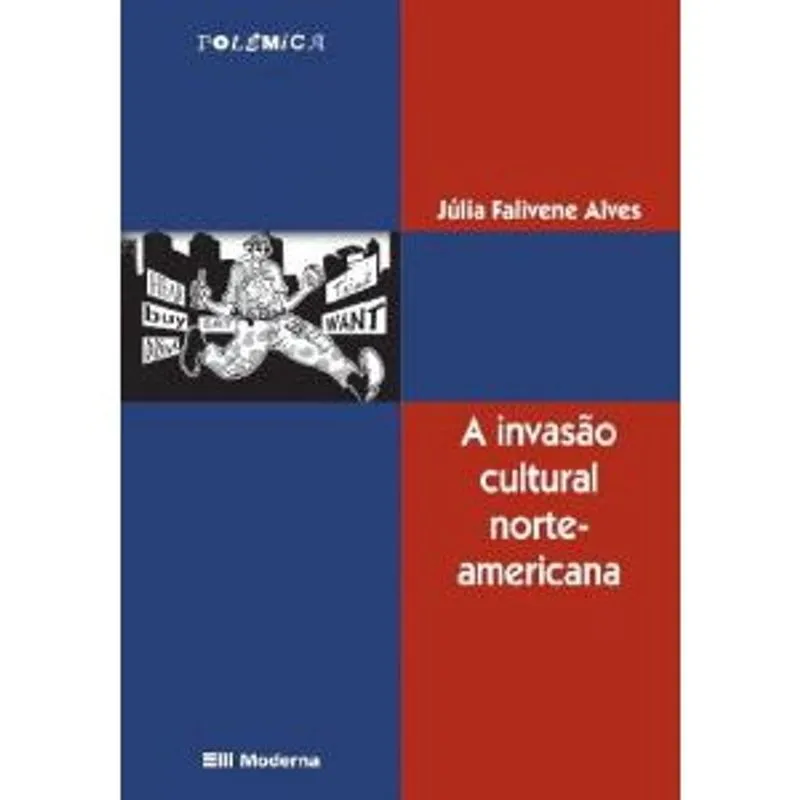 Livros - A Invasão Cultural Norte-americana