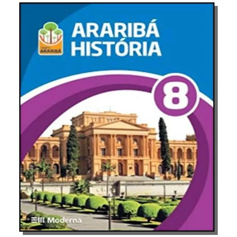 PROJETO ARARIBA HISTORIA - 8o ANO
