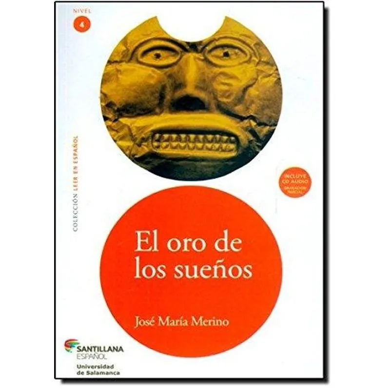 El Oro de Los Sueños + Cd Audio