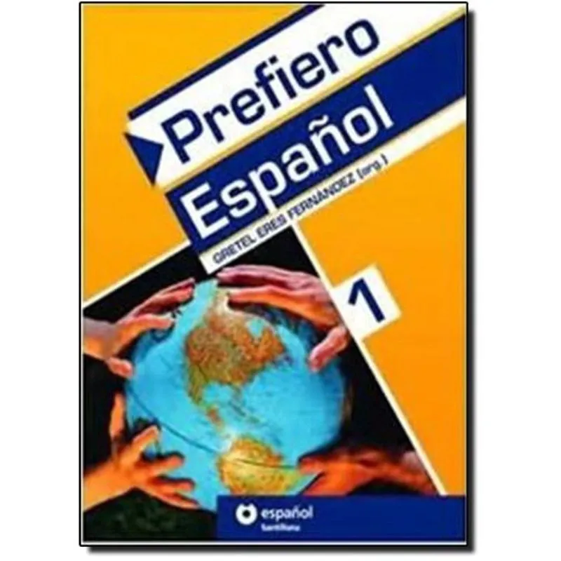 Livro prefiero espanol - vol 01 - 02 ed de santillana (moder