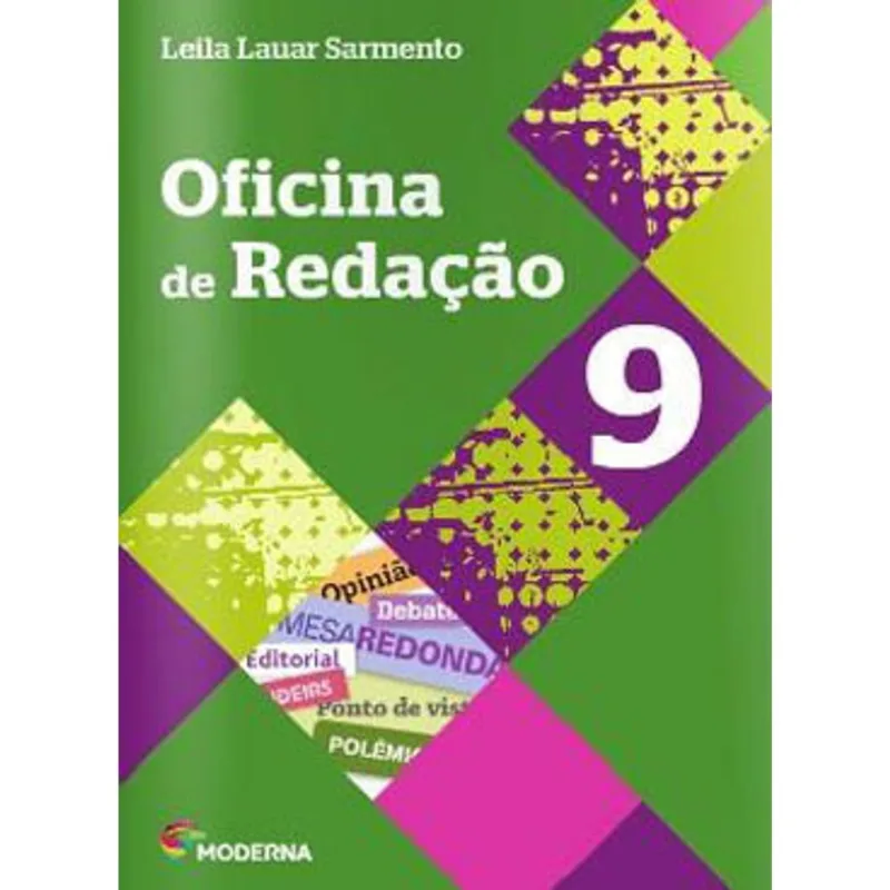 OFICINA DE REDAÇÃO - 9º ANO - 4ª ED. 2012