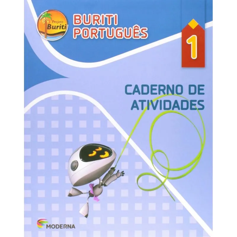 BURITI. PORTUGUÊS. 1º ANO - CADERNO DE ATIVIDADES