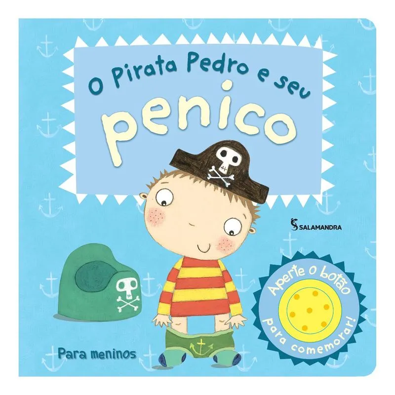 Pirata Pedro e Seu Penico, O