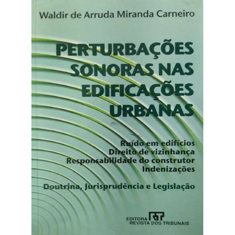 Usado - Pertubações Sonoras Nas Edificações Urbanas