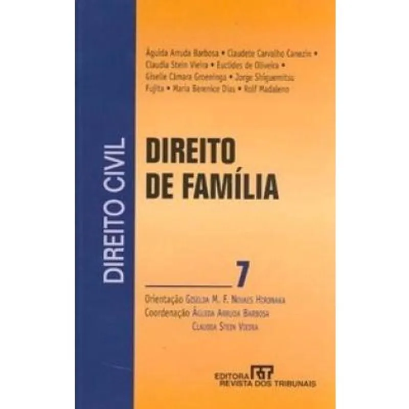 Direito de Família - Col. Direito Civil - Vol. 7 - 1ª Ed. 2008