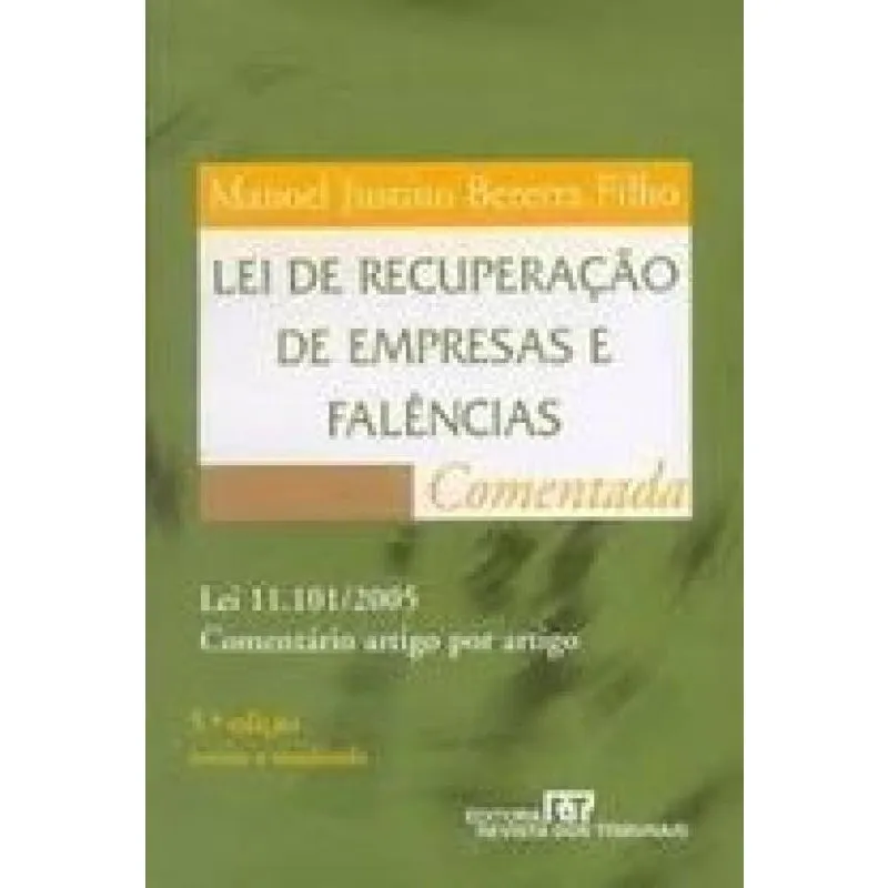 Lei De Recuperaçãp De Empresas E Falências