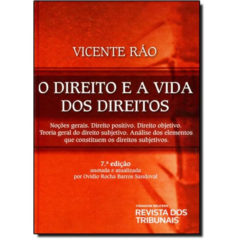 Direito e a Vida dos Direitos, O