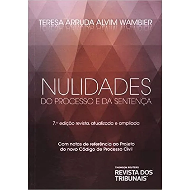Nulidades Do Processo E Da Sentença - 7 ed.