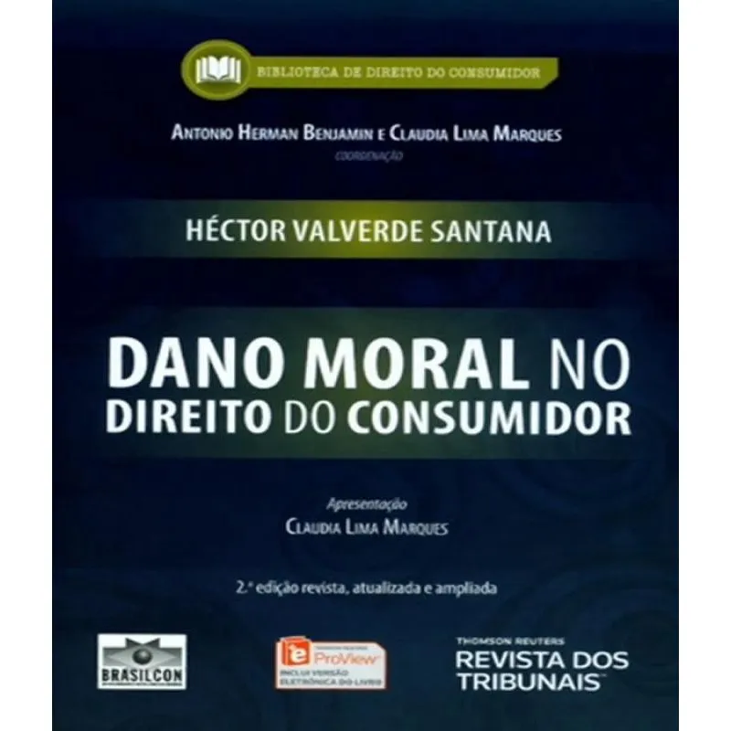 Dano Moral No Direito Do Consumidor - 02 Ed