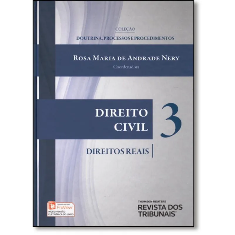Não Vender Avulso - Direito Civil: Direitos Reais - Vol.3 - Coleção Doutrina, Processos e Procedimentos