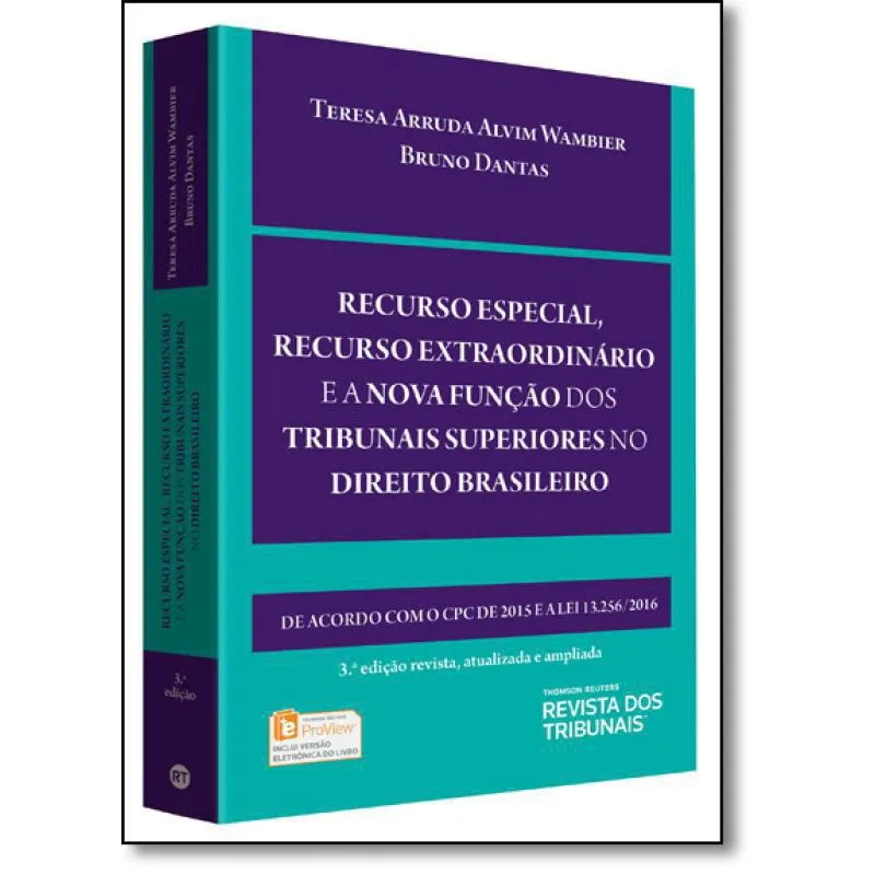 Livro Recurso Especial, Recurso Extraordinário Nova Função