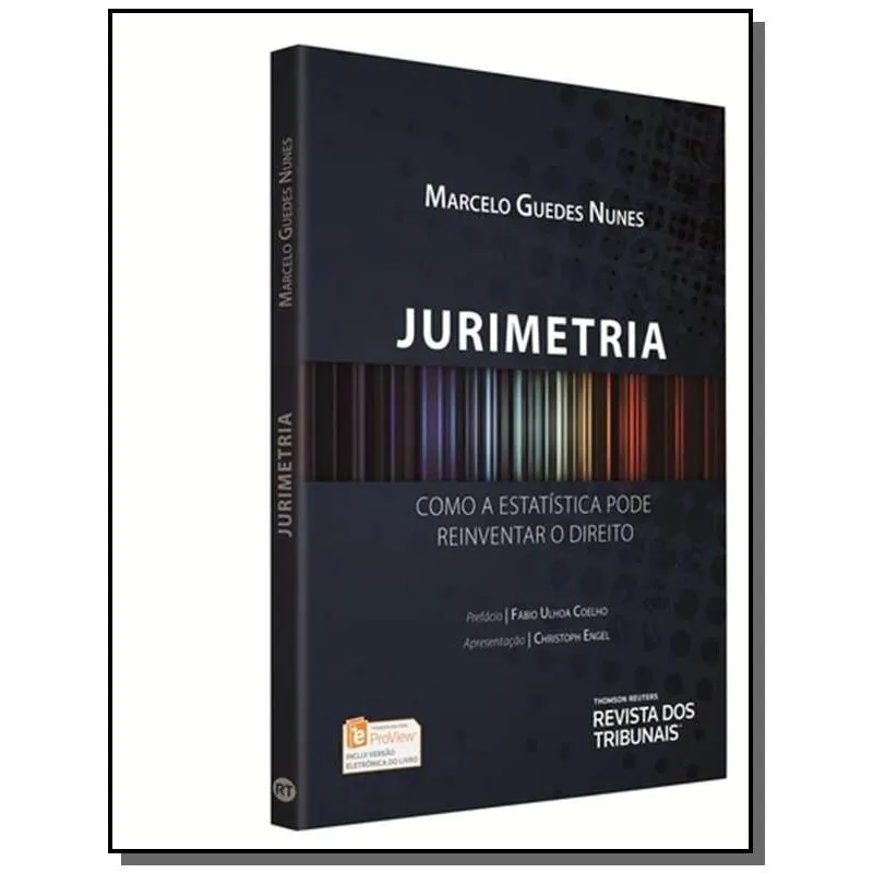 Jurimetria Como A Estatistica Pode Reiventar O Dir
