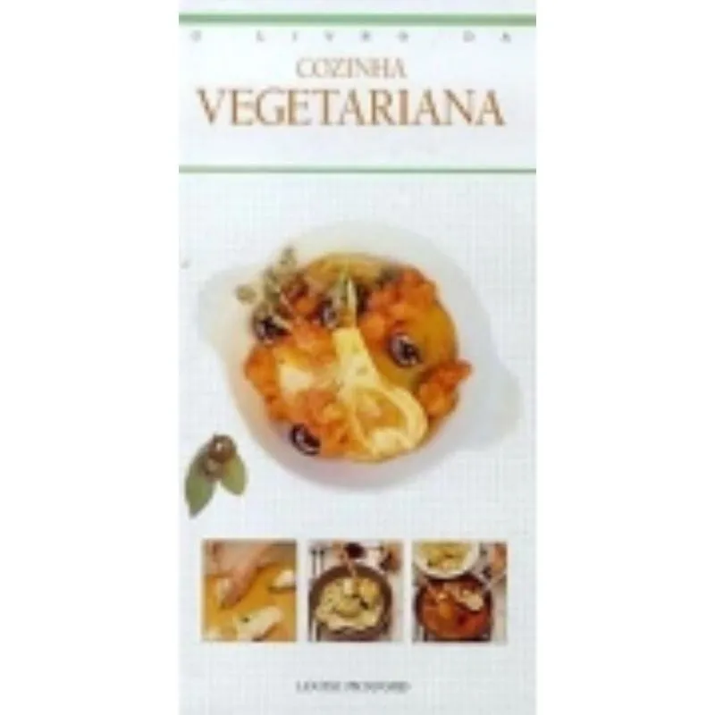 O livro de cozinha vegetariana
