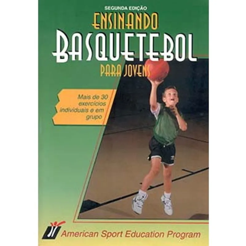 Livro - Ensinando Basquetebol Para Jovens - American Sport
